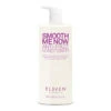 Conditioner Smooth Me Now Anti-Frizz Eleven Australia 960ml -AURORA Magasin smooth me now antifrizz conditionner 1L 07408.1684847513